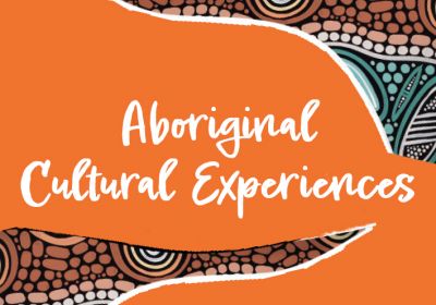 Aboriginal Cultural Experiences